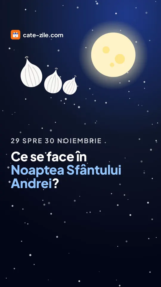 Ce se face în Noaptea Sfântului Andrei?