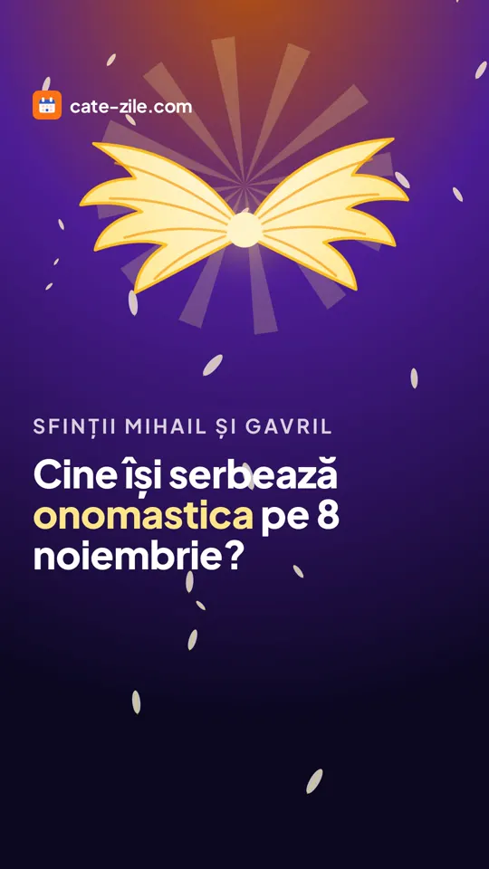 Cine își serbează onomastica de Sfinții Mihail și Gavril?